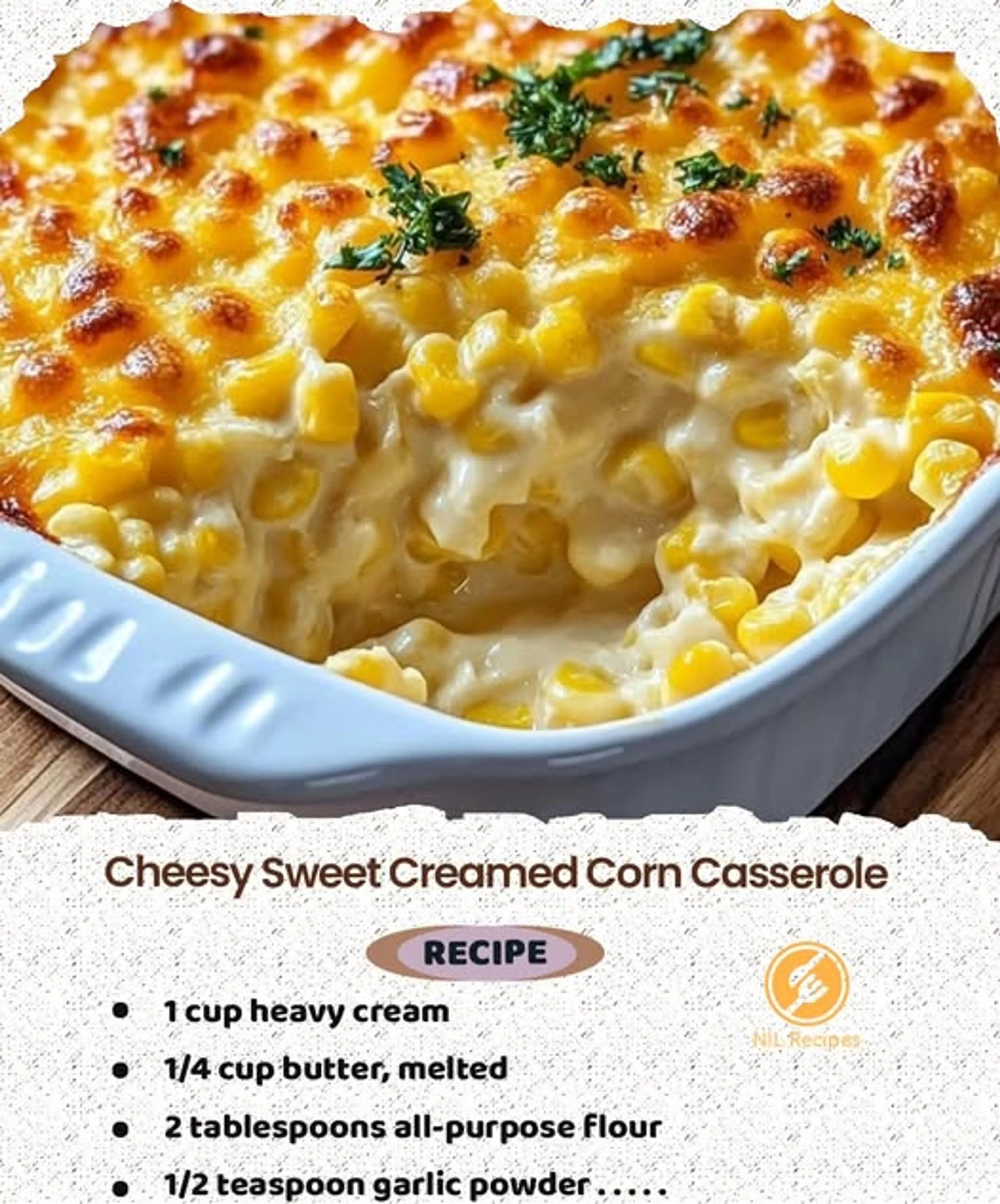 Cheesy Sweet Creamed Corn Casserole