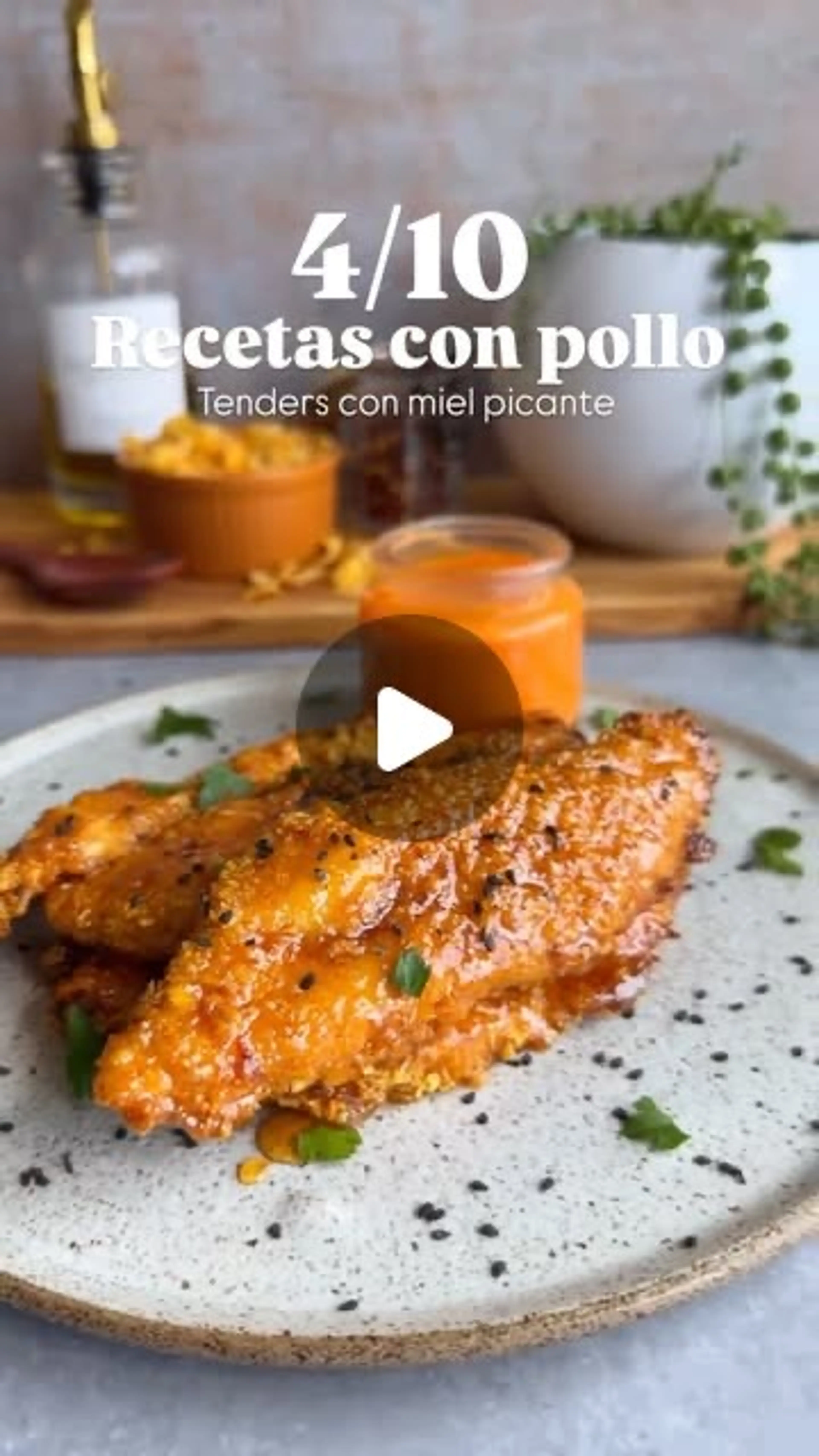 4/10 Recetas Con Pollo, Hoy Hacemos Tenders De Pollo & Miel