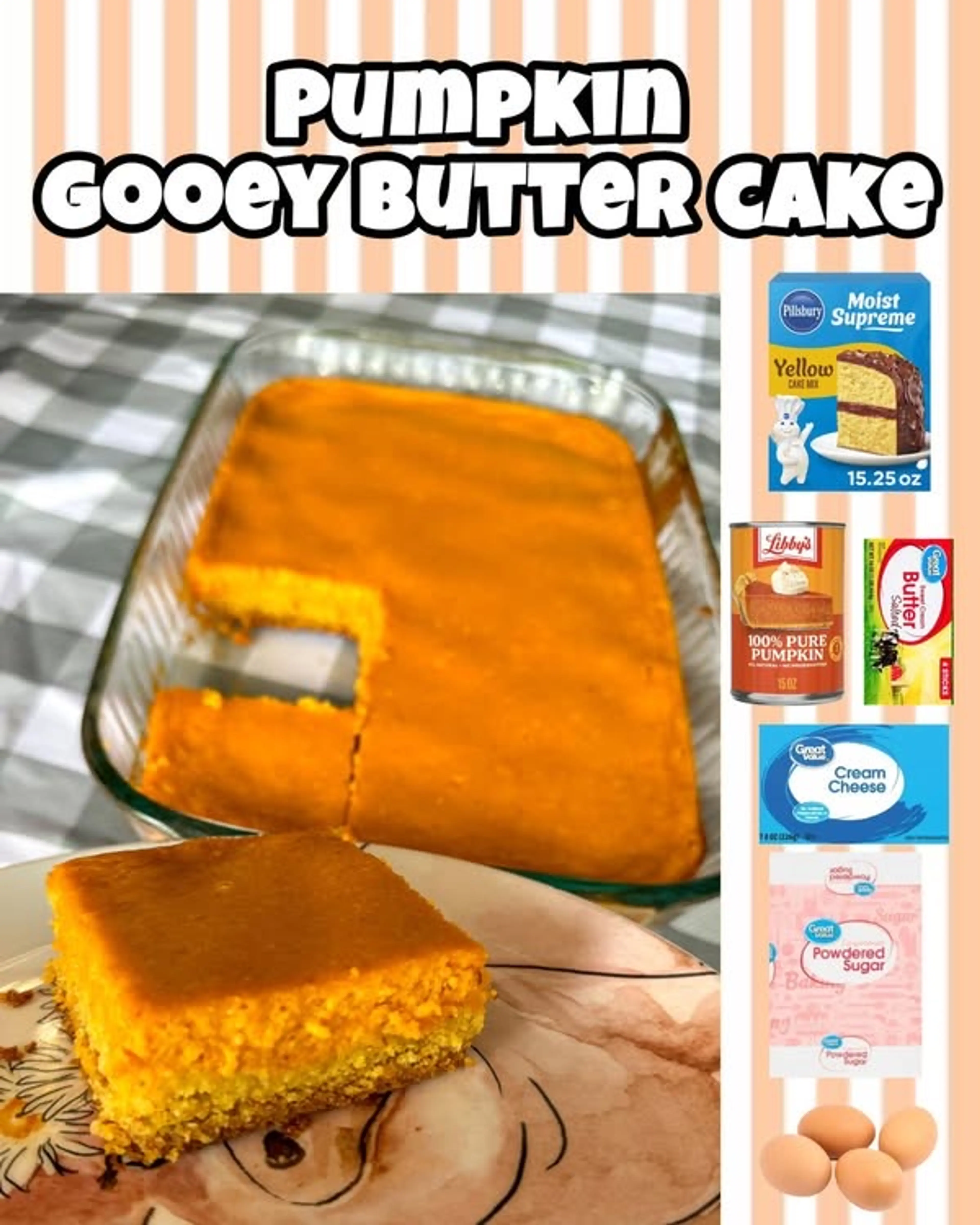 Pumpkin Gooey Butter Cake.