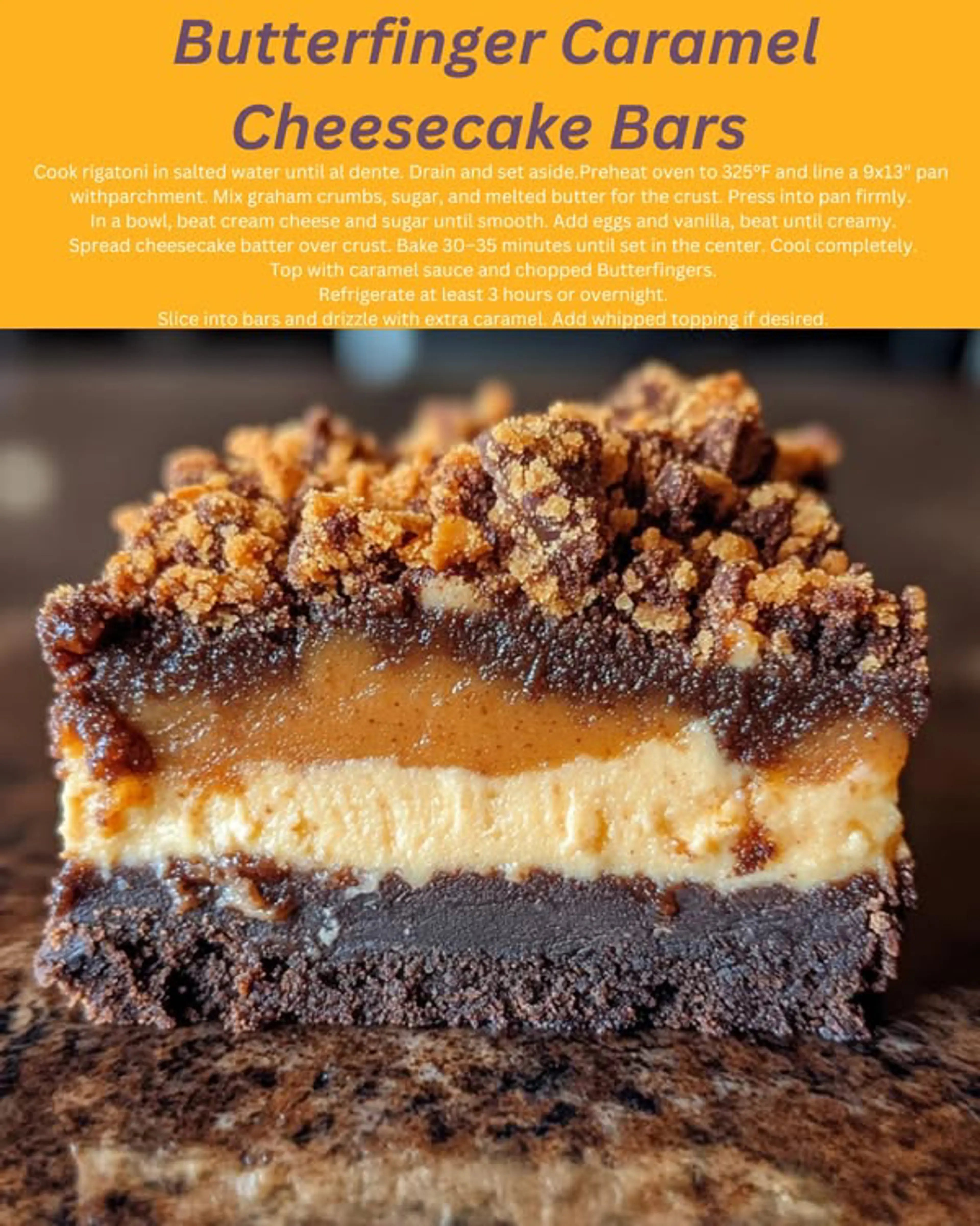 Butterfinger Caramel Cheesecake Bars