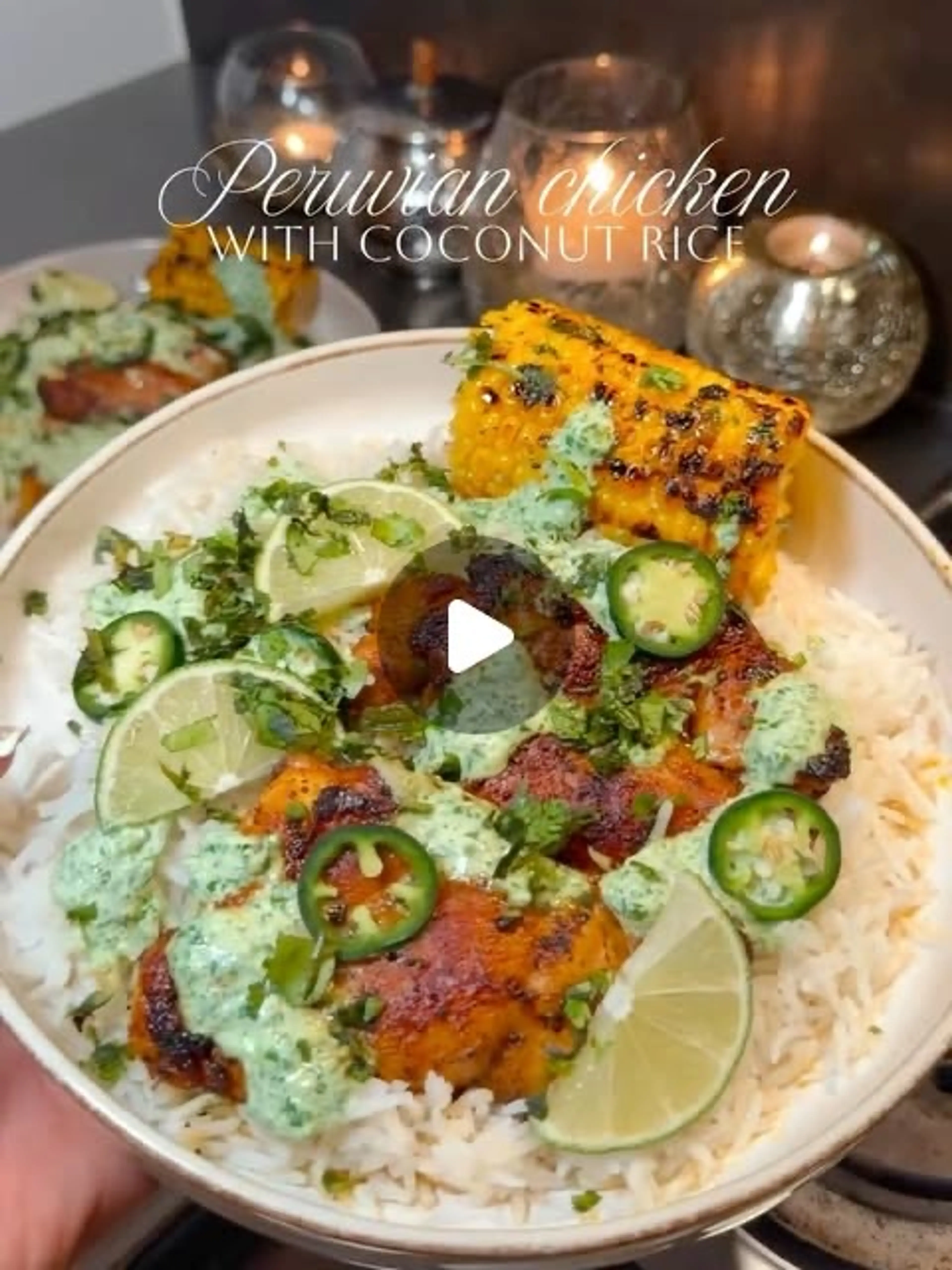 Peruvian-style Chicken with Coconut Rice & Grilled Corn