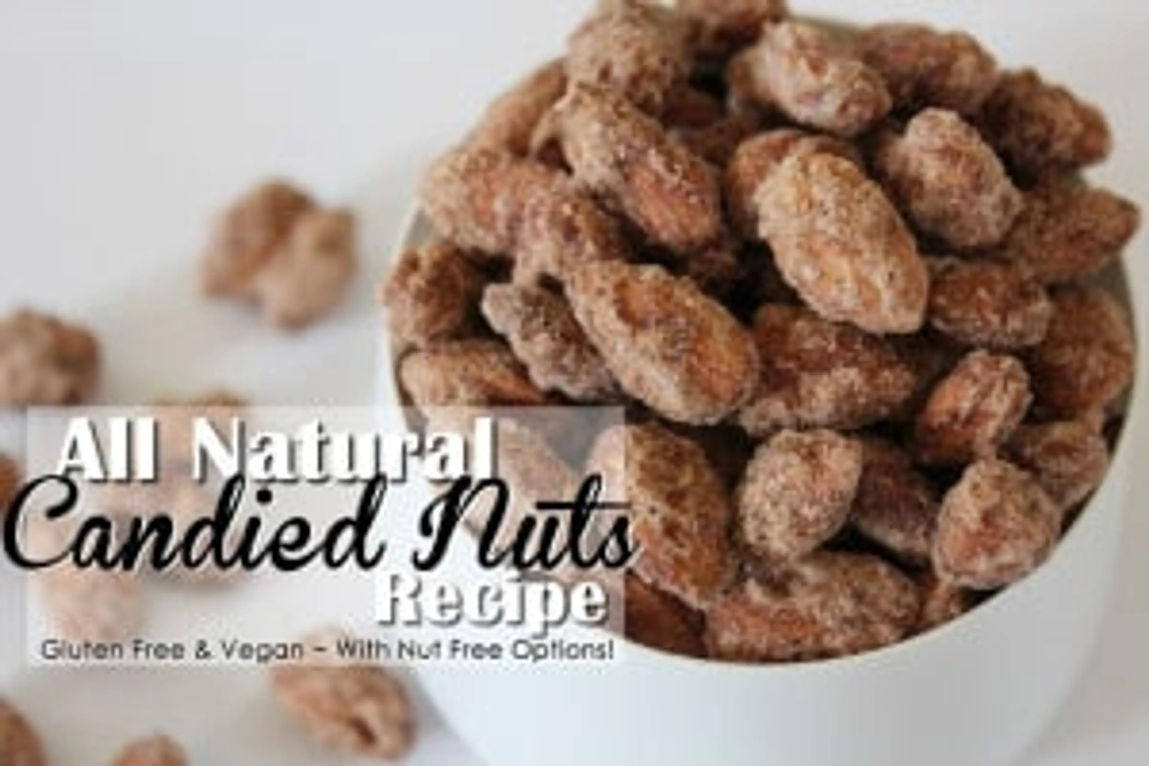 The BEST Candied Nuts Recipe