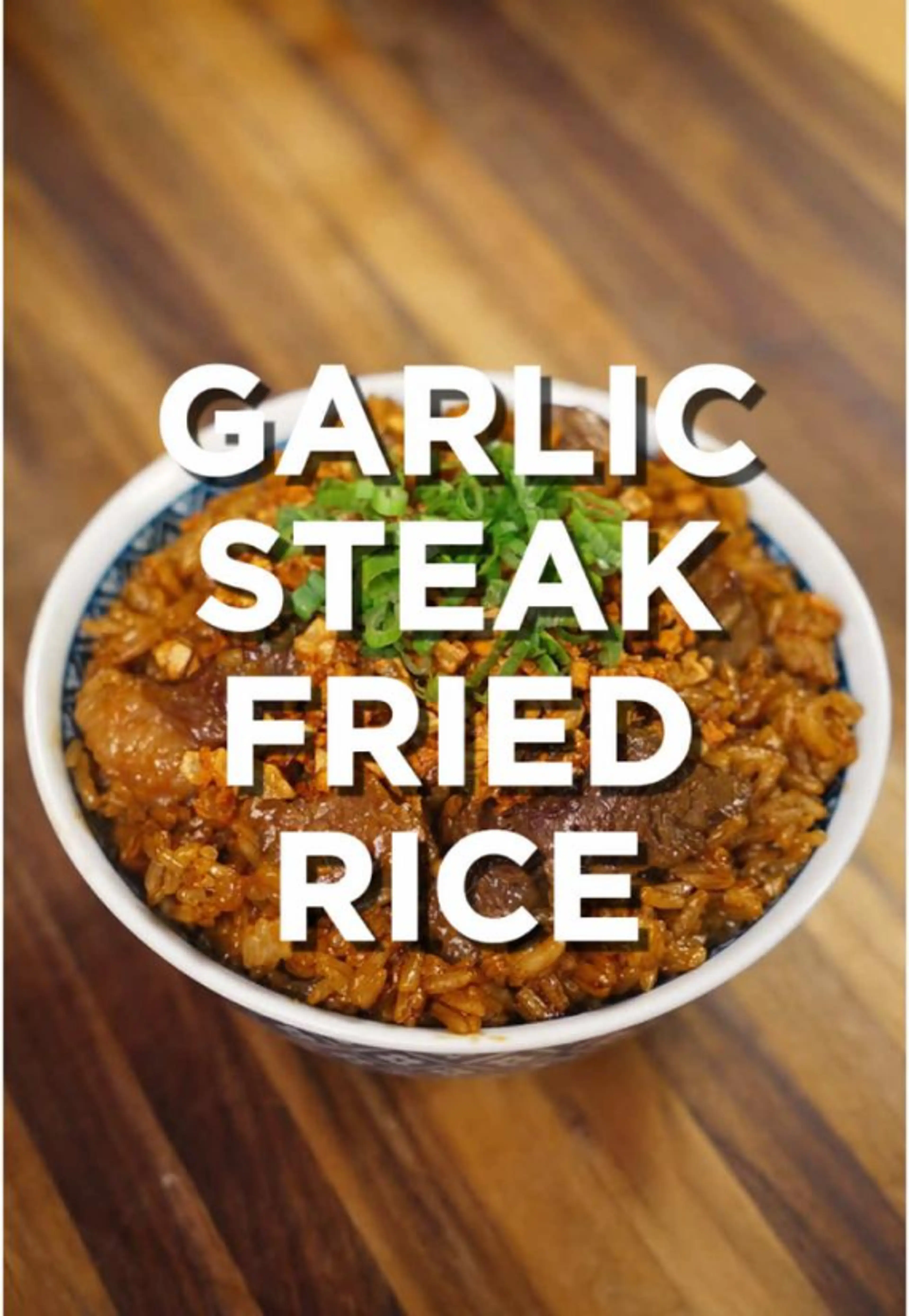 Garlic Steak Fried Rice