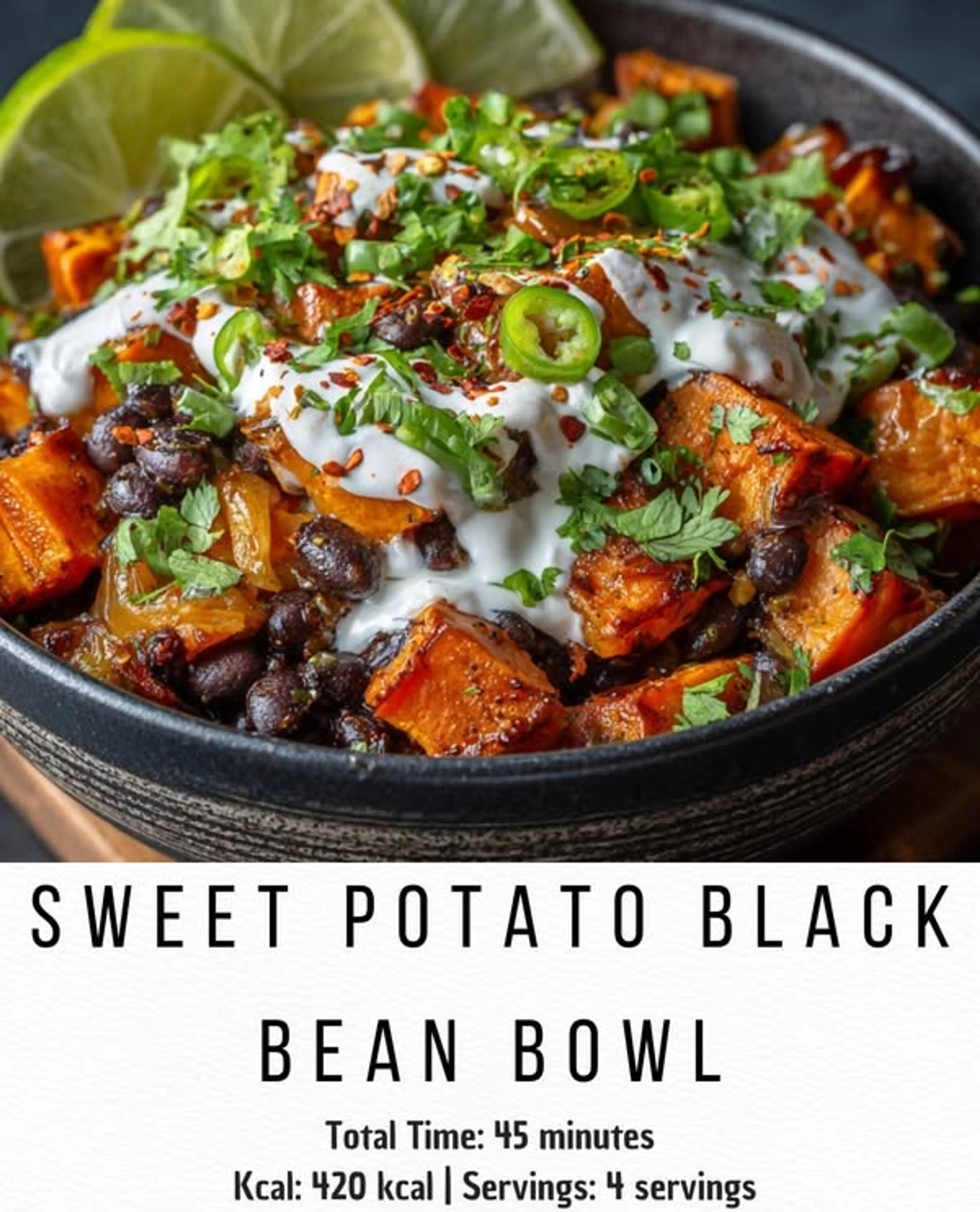 Sweet Potato & Black Bean Bowl with Lime Cream