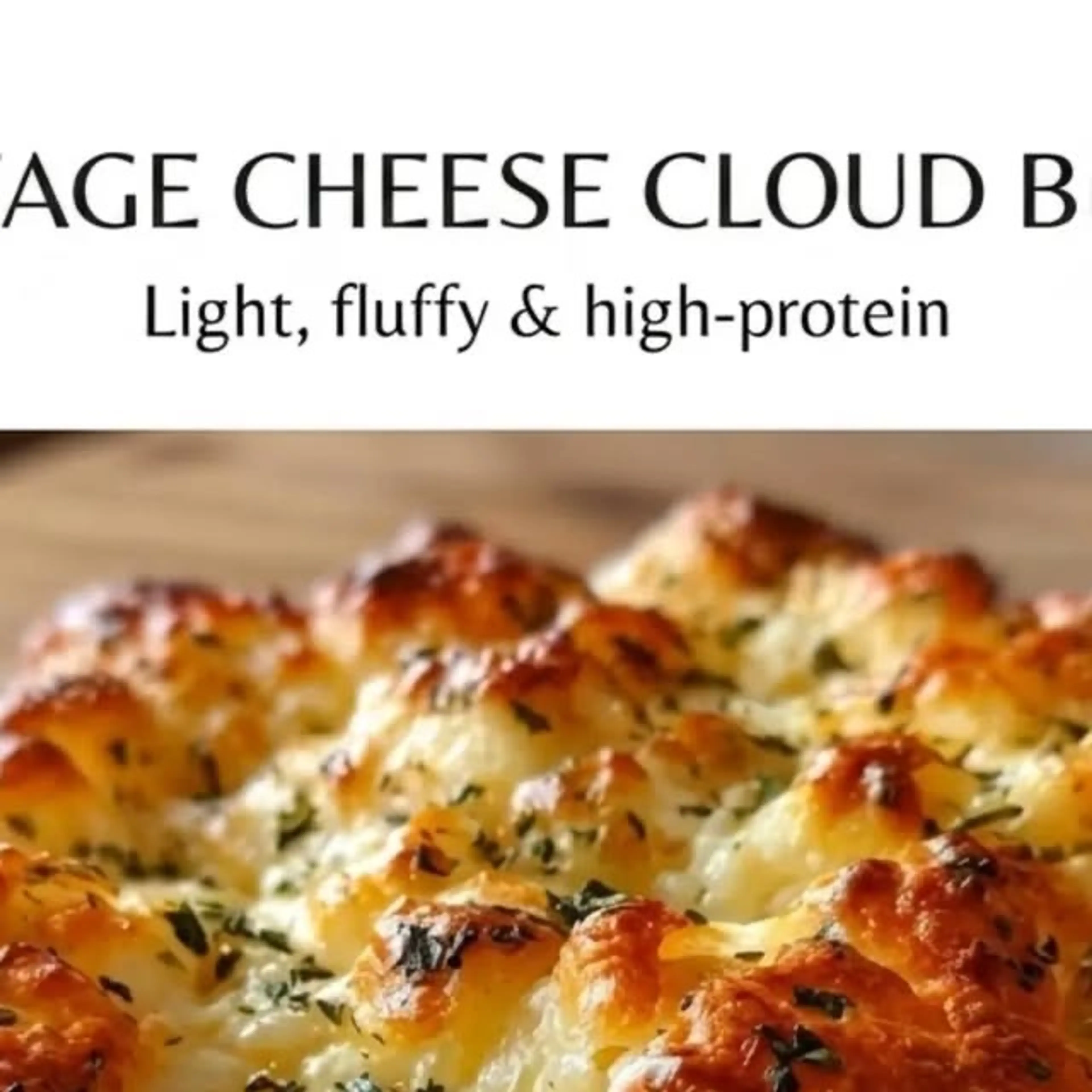 Cottage Cheese Cloud Bread