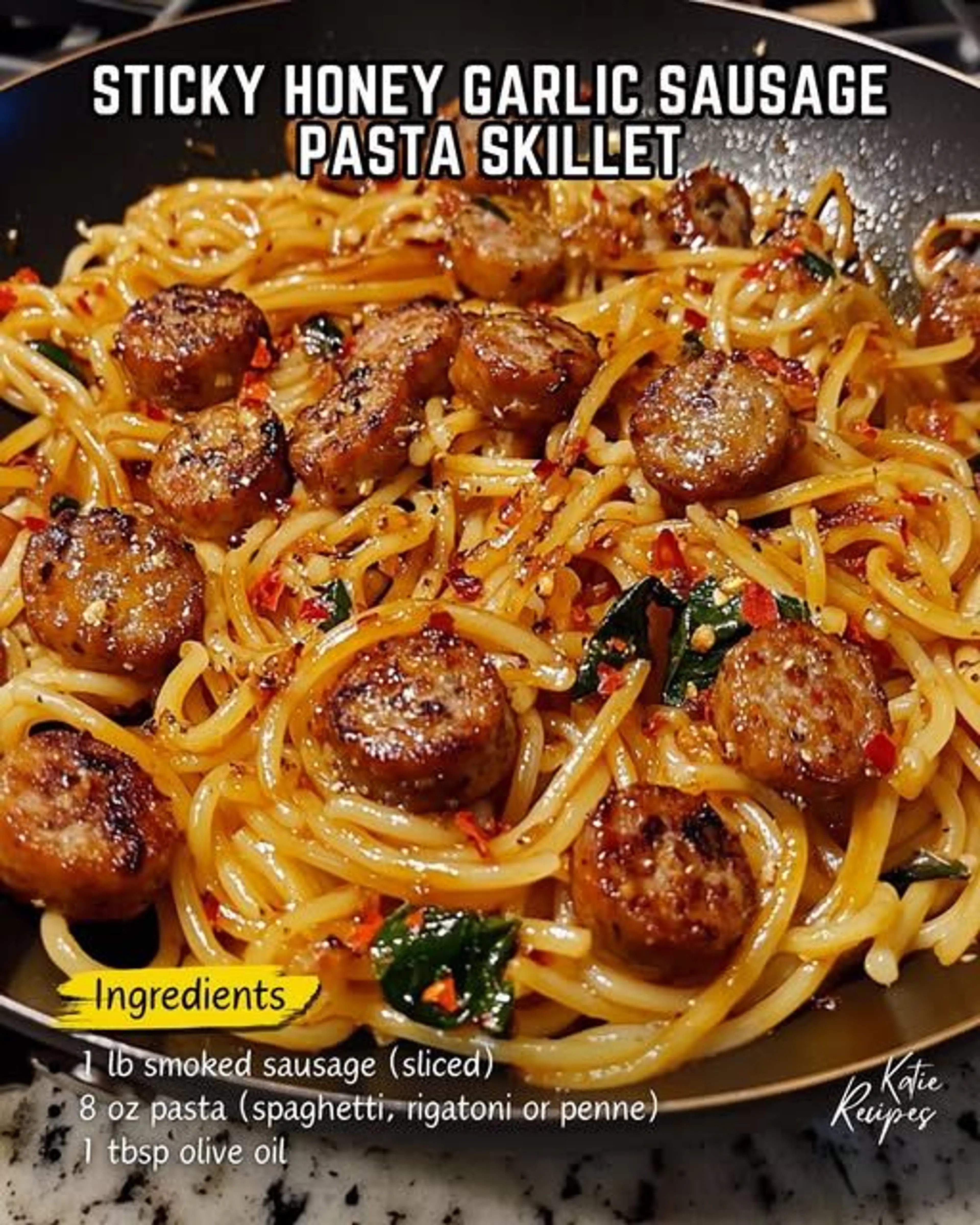 Sticky Honey Garlic Sausage Pasta Skillet