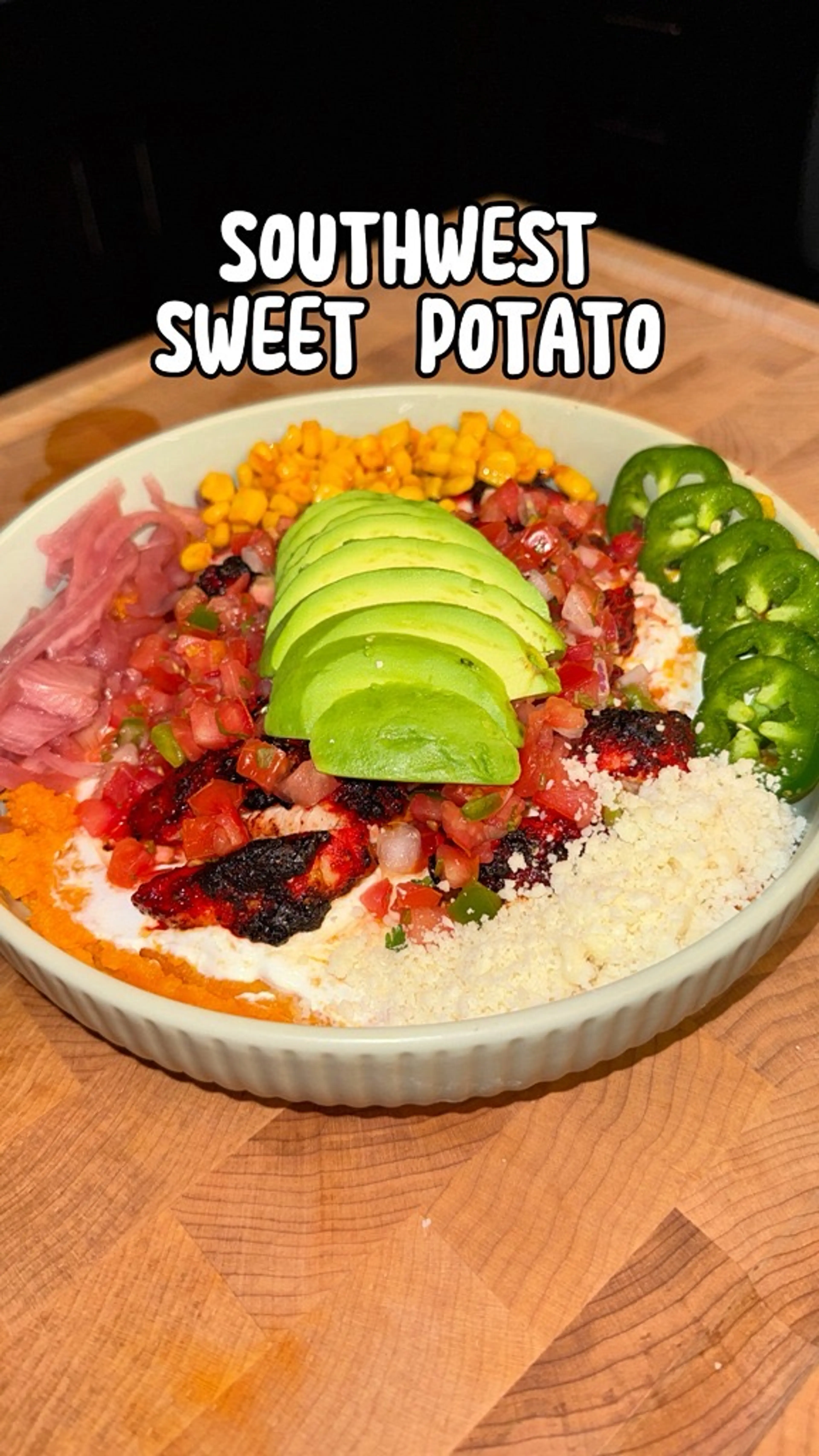 The Southwest Sweet Potato Bowl. So Many Flavors. Welcome Ba