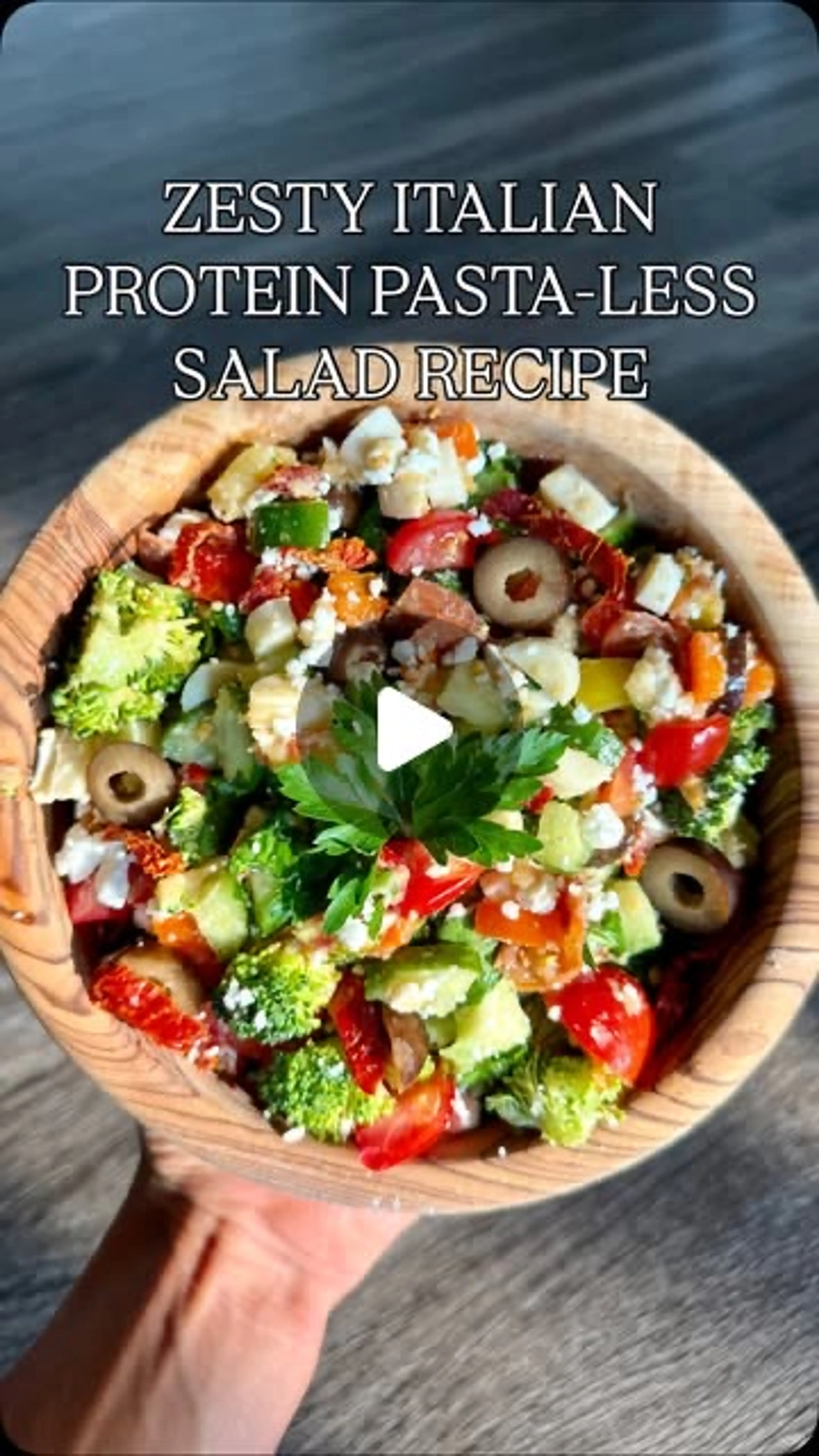 Zesty Italian Pasta-less Protein Salad