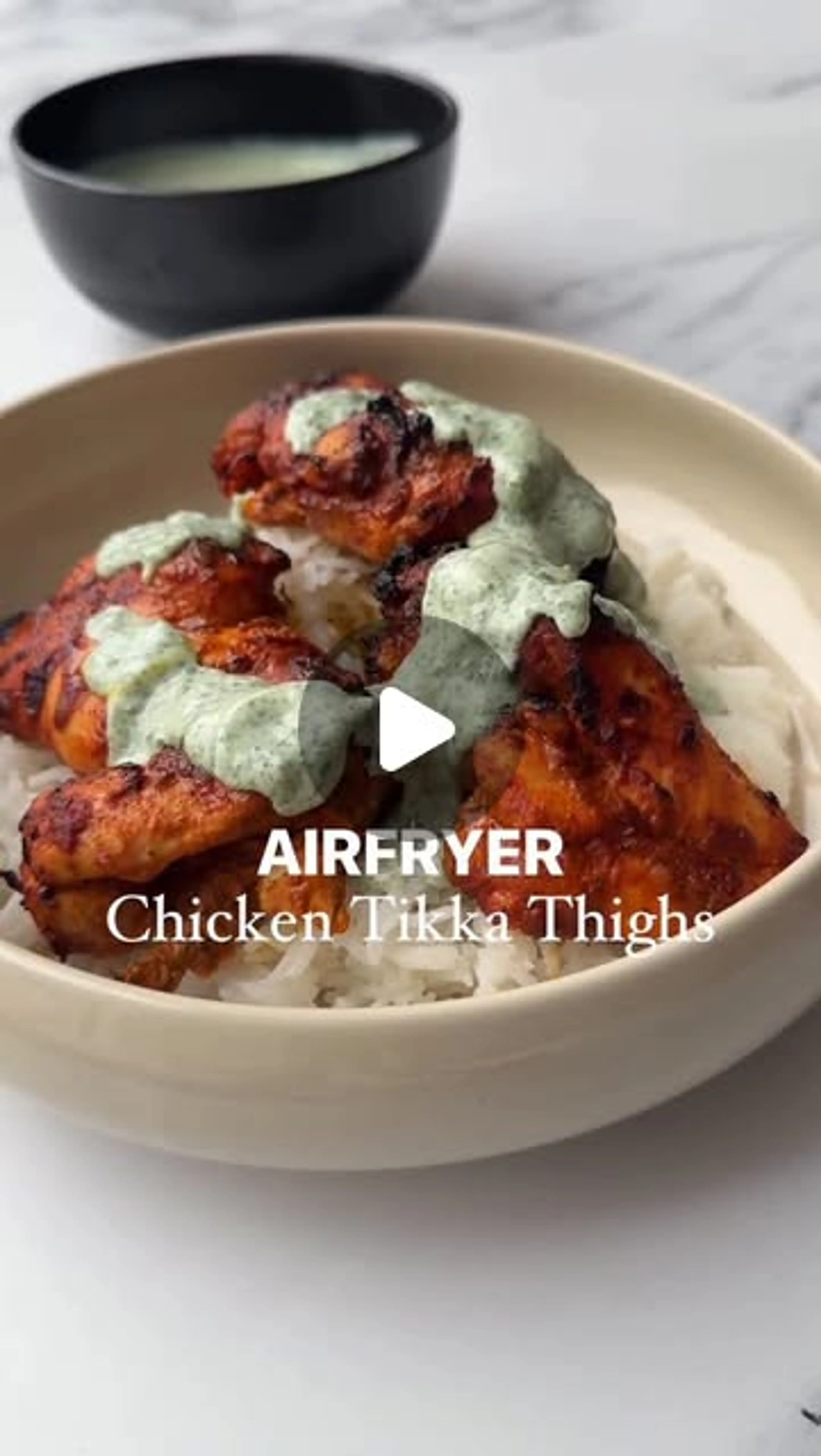 Air Fryer Chicken Tikka Bowl, Served with a Coriander Yogurt