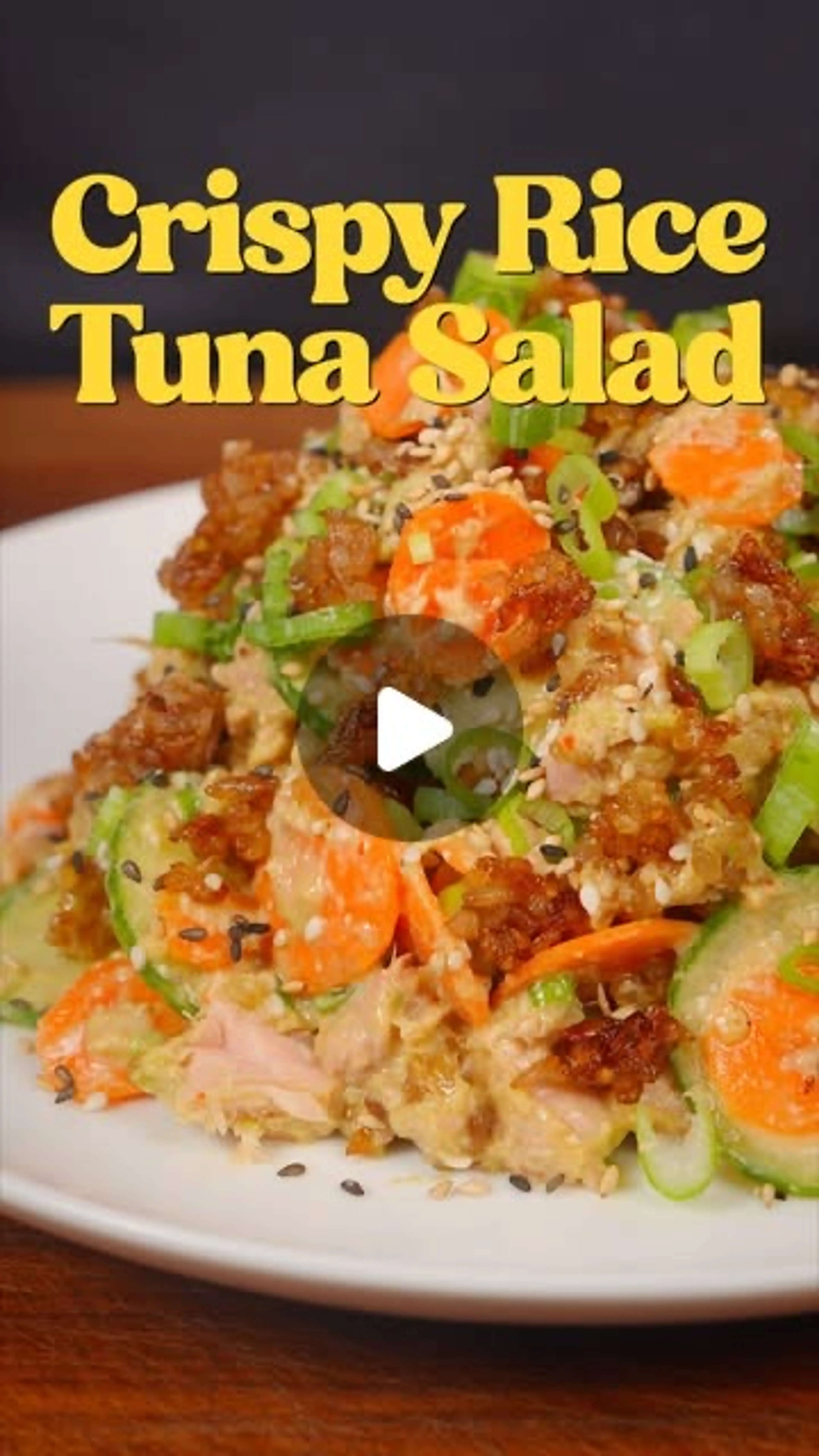 Ensalada De Atún Con Arroz Crispy // Crispy Rice Tuna Salad