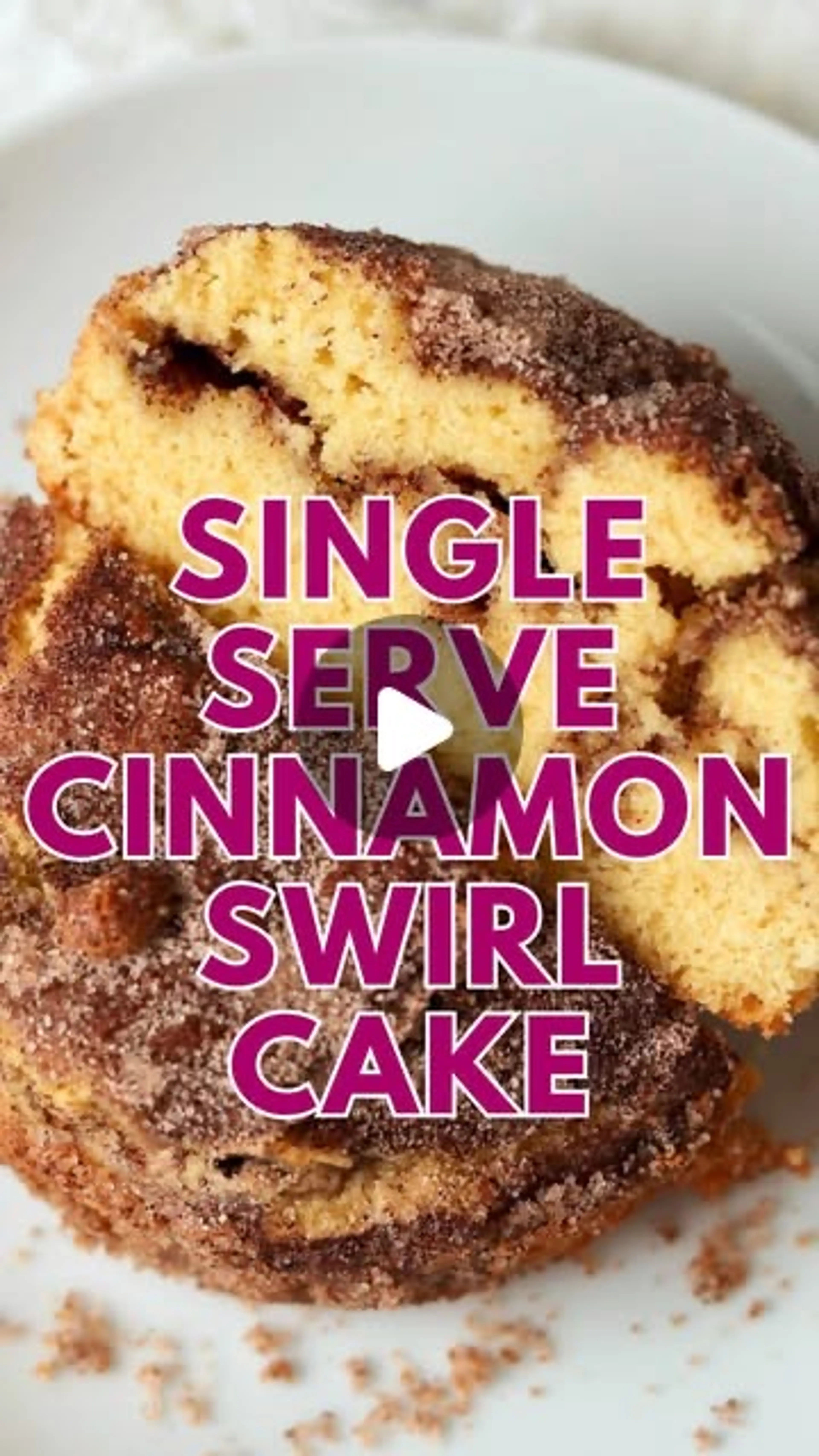 Single Serve Cinnamon Swirl Cake