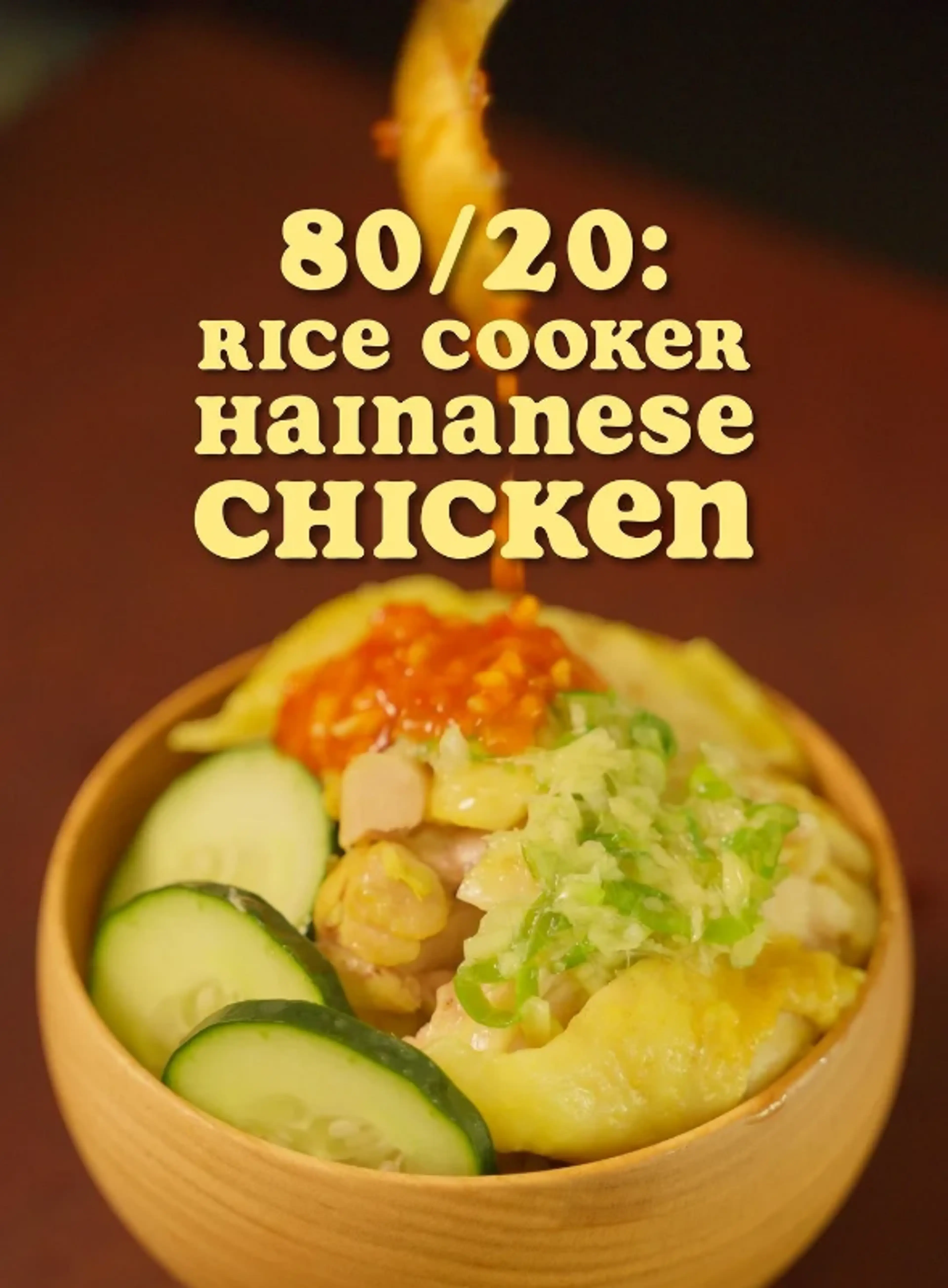 80/20: Rice Cooker Hainanese Chicken and Rice
