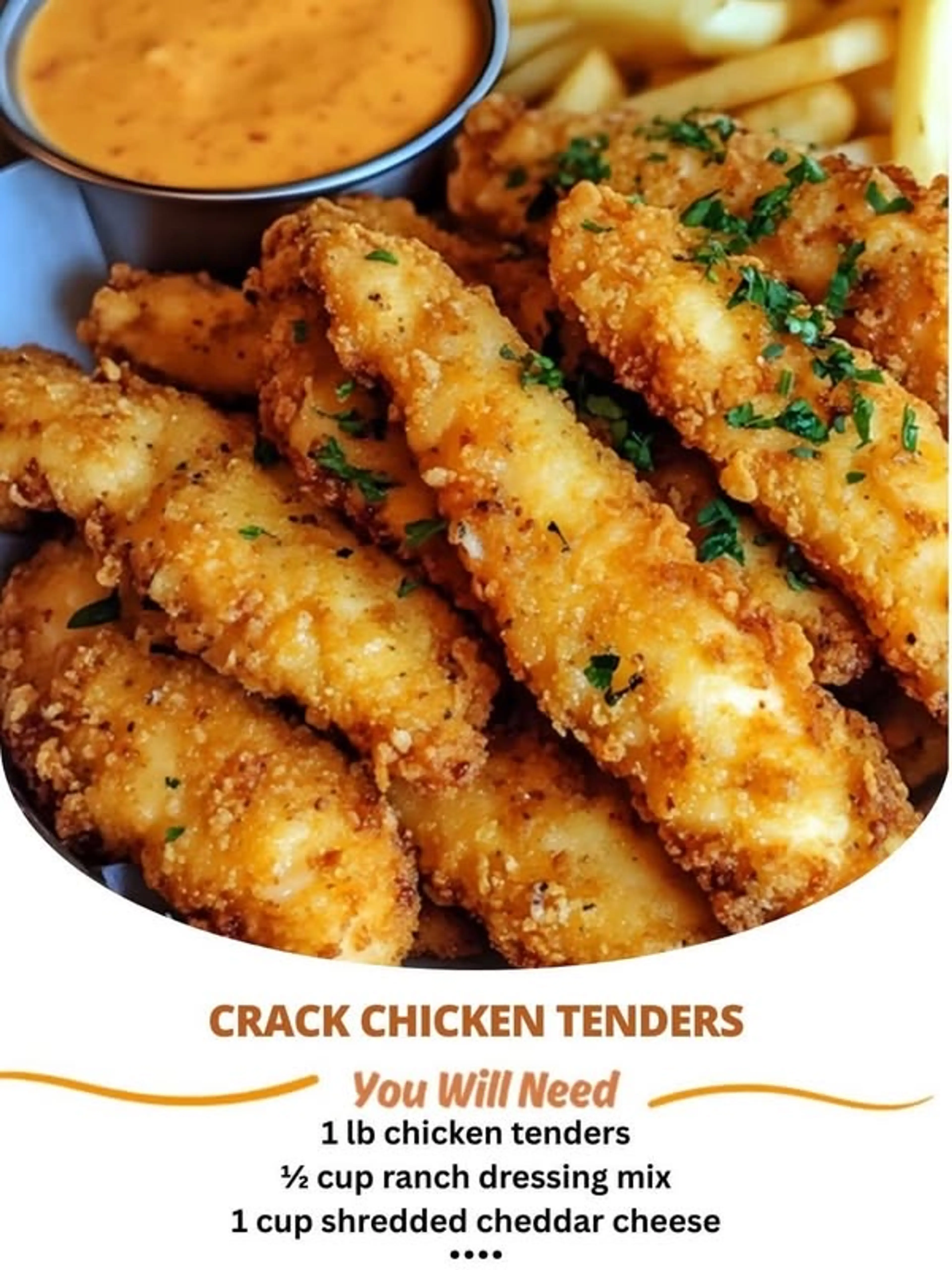 Crack Chicken Tenders