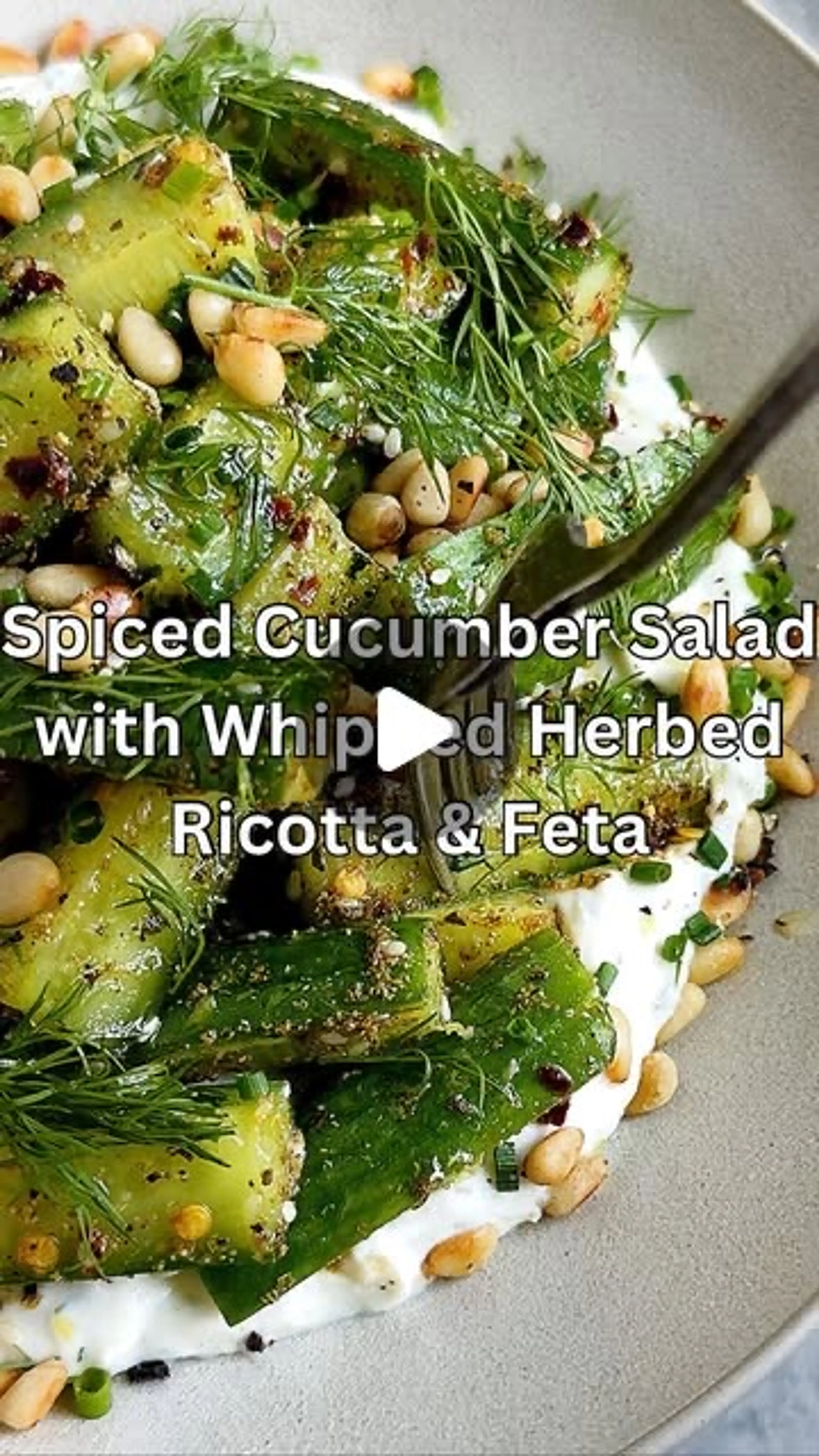 Crunchy Spiced Cucumber Salad with Creamy Herbed Whipped Ric