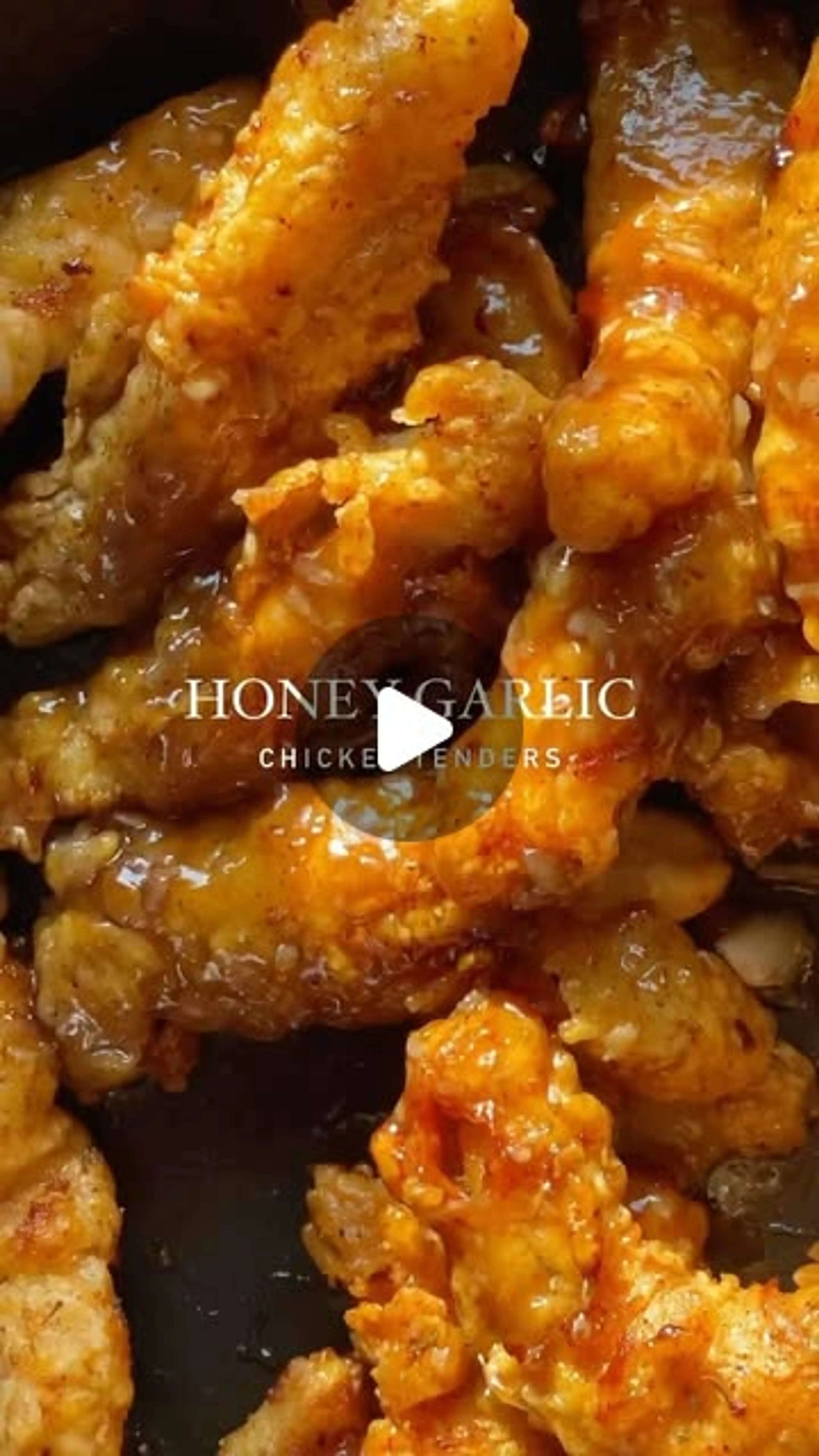 Honey Garlic Chicken Tenders